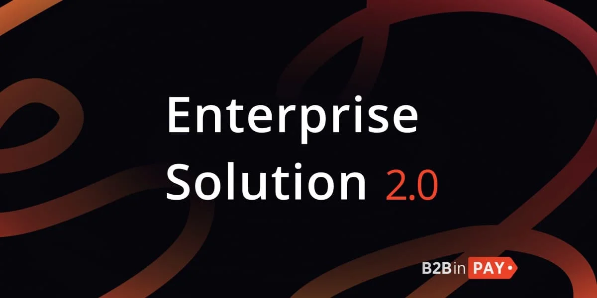 B2BinPay выпускает версию 2.0